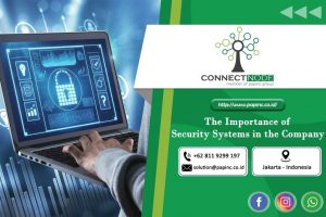 The Importance of Security Systems in the Company - news papinc-min (1)